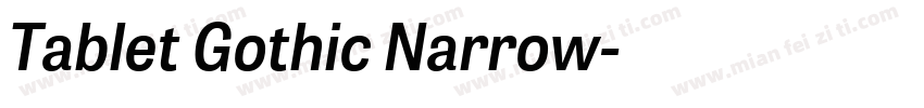 Tablet Gothic Narrow字体转换